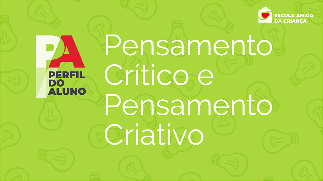 Pensamento crítico e Pensamento criativo