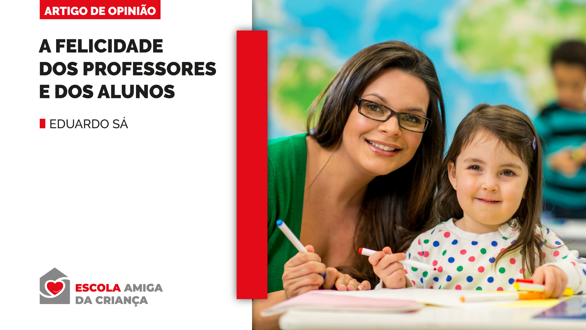 A felicidade dos professores e dos alunos