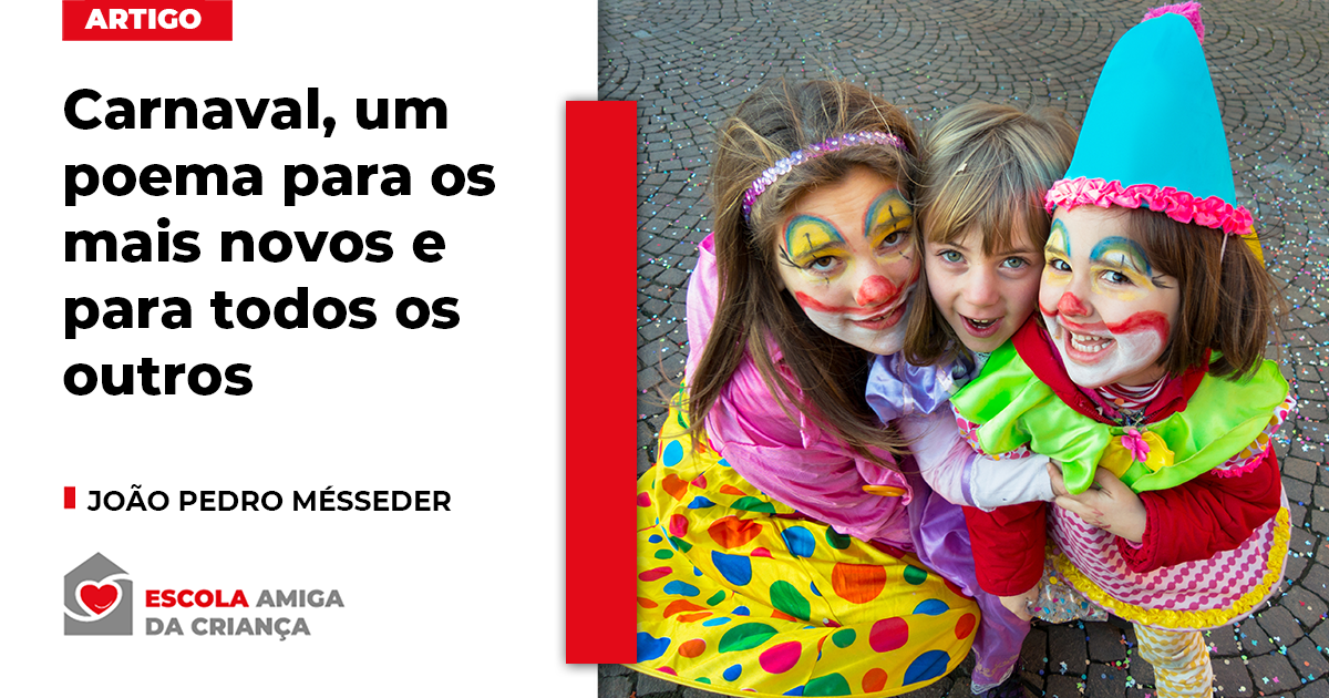 Carnaval, um poema para os mais novos e para todos os outros