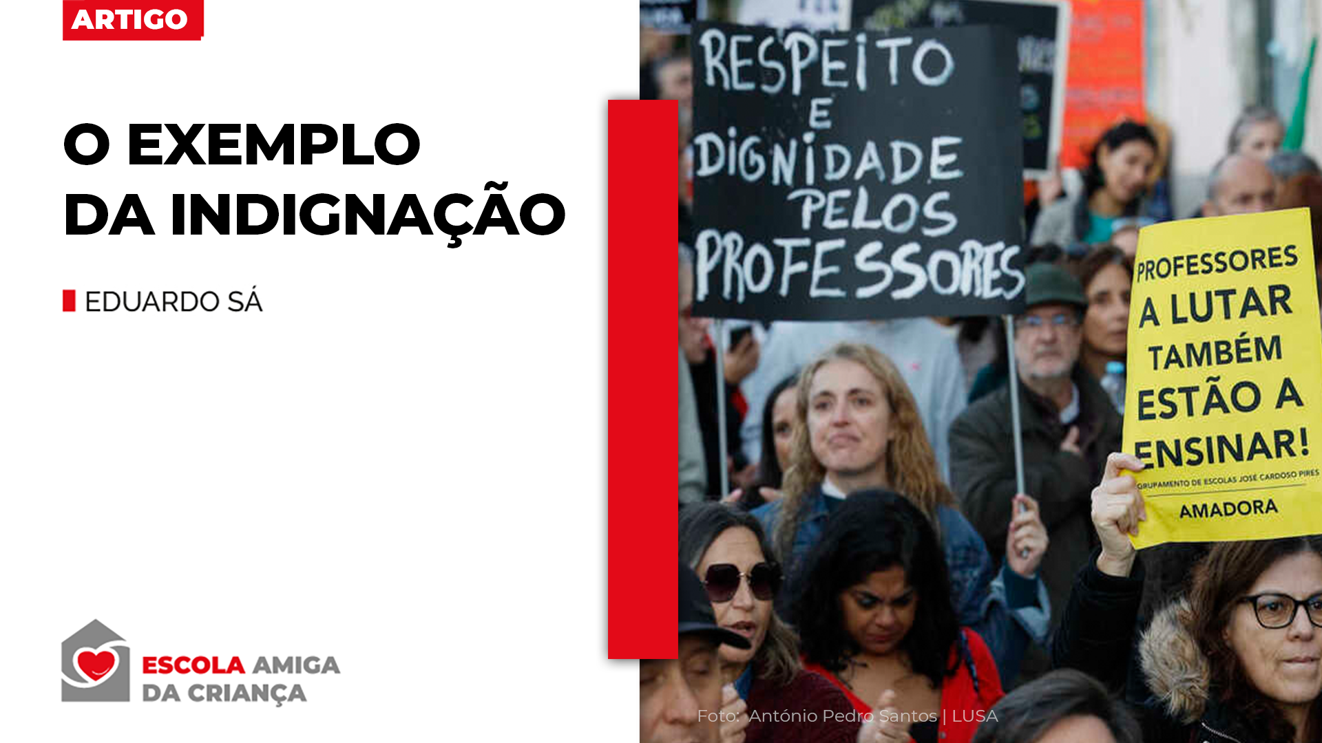 O exemplo da indignação