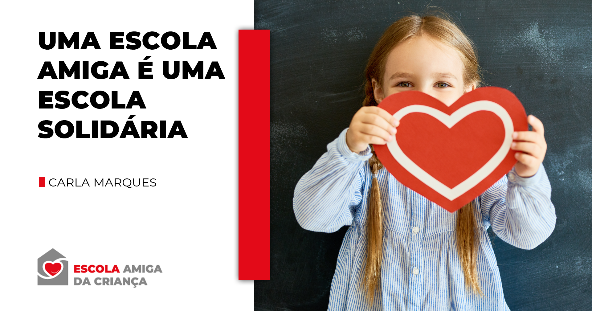 Uma escola Amiga é uma escola solidária