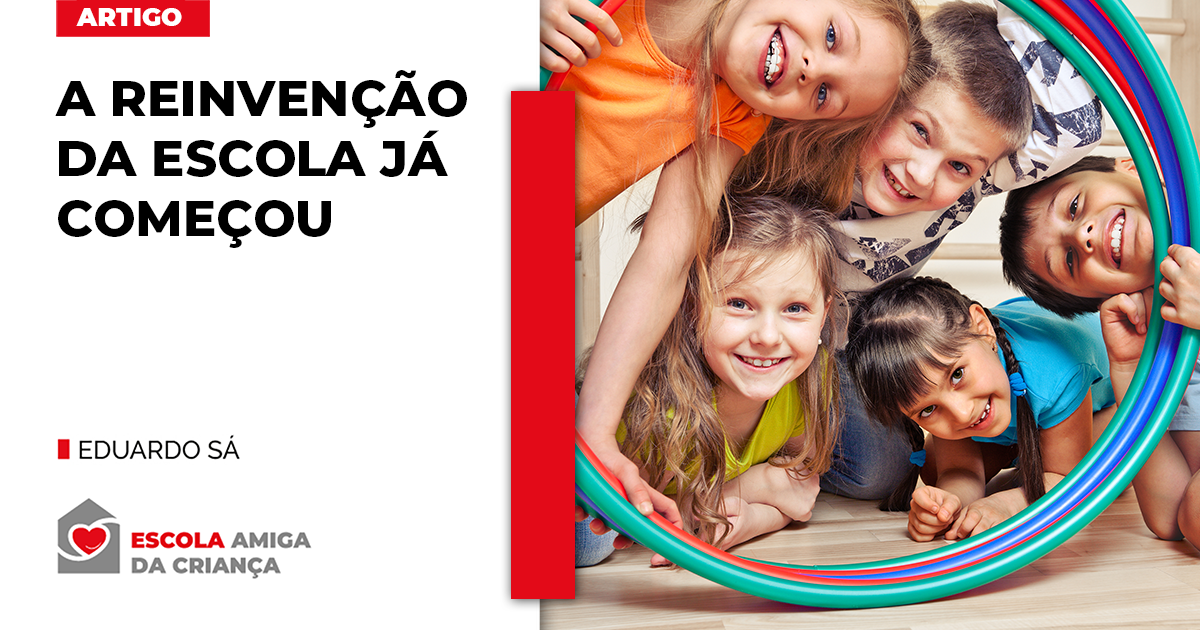 A reinvenção da escola já começou